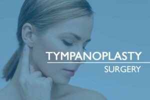 Tympanoplasty (Performed Eardrum Repair) Cost in India