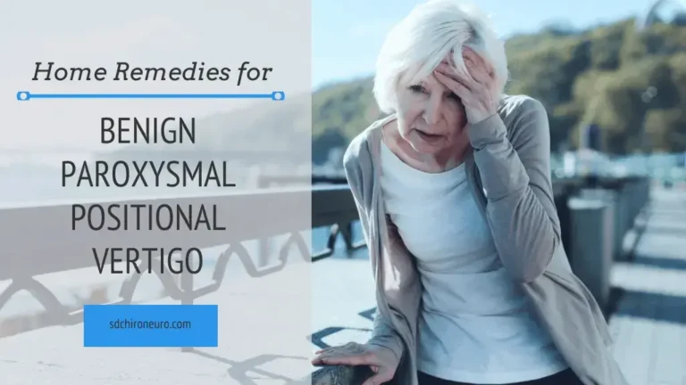 “Benign Paroxysmal Positional Vertigo Relief: Best Natural Home Remedies”